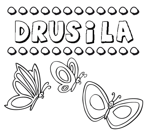 Drusila: dibujos de los nombres para colorear, pintar e imprimir
