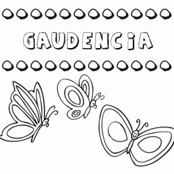 Gaudencia: dibujos de los nombres para colorear, pintar e imprimir
