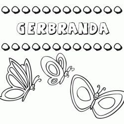 Gerbranda: dibujos de los nombres para colorear, pintar e imprimir