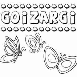 Goizargi: dibujos de los nombres para colorear, pintar e imprimir