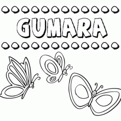 Gumara: dibujos de los nombres para colorear, pintar e imprimir