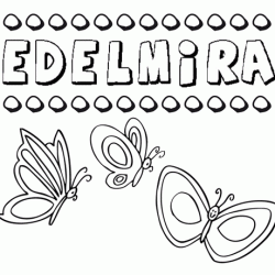 Edelmira: dibujos de los nombres para colorear, pintar e imprimir