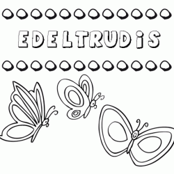 Edeltrudis: dibujos de los nombres para colorear, pintar e imprimir
