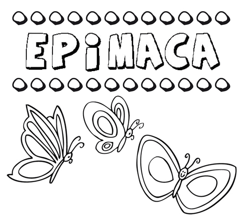 Epímaca: dibujos de los nombres para colorear, pintar e imprimir