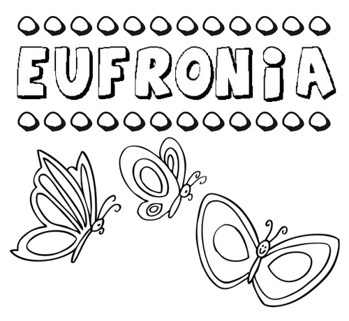Eufronia: dibujos de los nombres para colorear, pintar e imprimir
