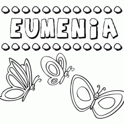 Eumenia: dibujos de los nombres para colorear, pintar e imprimir