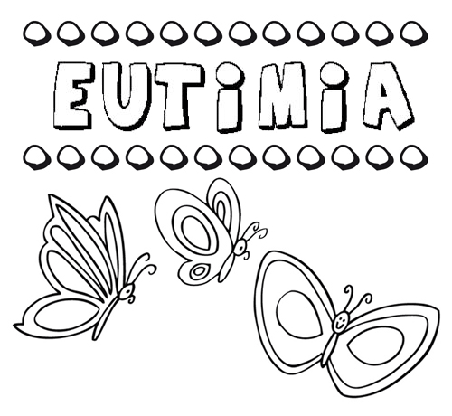 Eutimia: dibujos de los nombres para colorear, pintar e imprimir