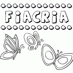 Fiacria: dibujos de los nombres para colorear, pintar e imprimir