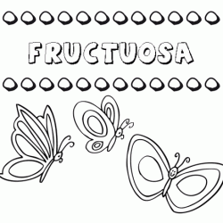 Fructuosa: dibujos de los nombres para colorear, pintar e imprimir