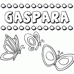 Gaspara: dibujos de los nombres para colorear, pintar e imprimir