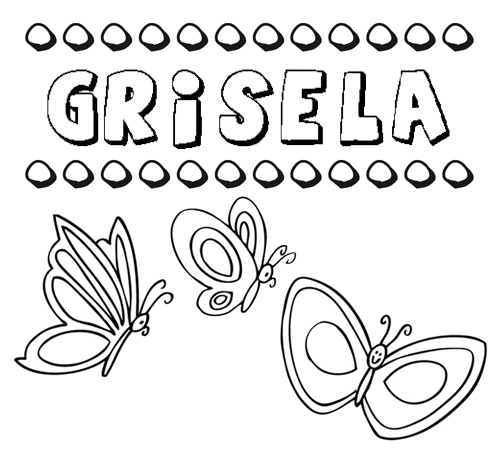 Grisela: dibujos de los nombres para colorear, pintar e imprimir