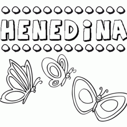 Henedina: dibujos de los nombres para colorear, pintar e imprimir
