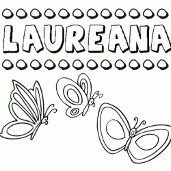 Laureana: dibujos de los nombres para colorear, pintar e imprimir