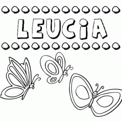 Leucia: dibujos de los nombres para colorear, pintar e imprimir