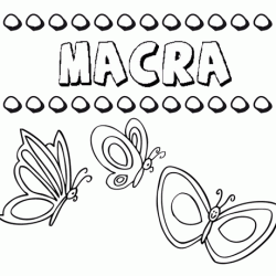 Macra: dibujos de los nombres para colorear, pintar e imprimir