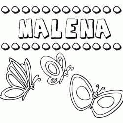 Malena: dibujos de los nombres para colorear, pintar e imprimir