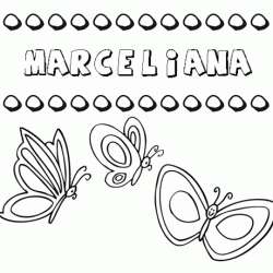 Marceliana: dibujos de los nombres para colorear, pintar e imprimir