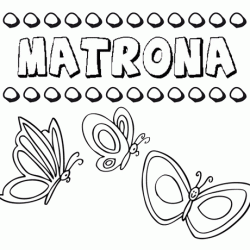 Matrona: dibujos de los nombres para colorear, pintar e imprimir