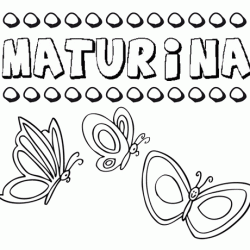 Maturina: dibujos de los nombres para colorear, pintar e imprimir