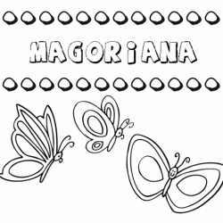 Magoriana: dibujos de los nombres para colorear, pintar e imprimir