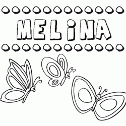 Melina: dibujos de los nombres para colorear, pintar e imprimir
