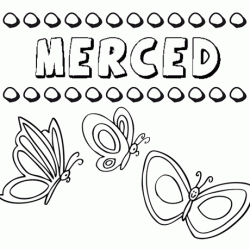 Merced: dibujos de los nombres para colorear, pintar e imprimir