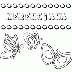 Merenciana: dibujos de los nombres para colorear, pintar e imprimir