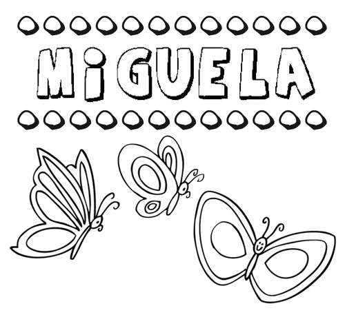 Miguela: dibujos de los nombres para colorear, pintar e imprimir
