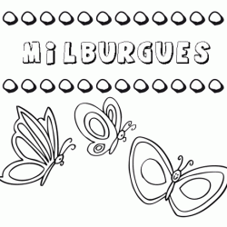 Milburgues: dibujos de los nombres para colorear, pintar e imprimir
