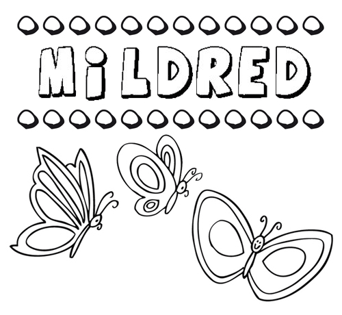 Mildred: dibujos de los nombres para colorear, pintar e imprimir