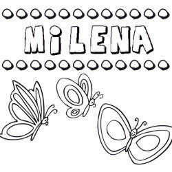 Milena: dibujos de los nombres para colorear, pintar e imprimir