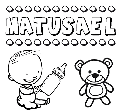 Dibujo del nombre Matusael para colorear, pintar e imprimir