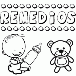 Dibujo del nombre Remedios para colorear, pintar e imprimir