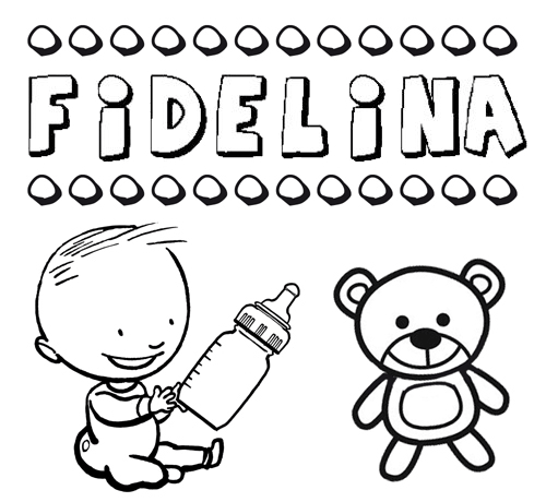 Dibujo del nombre Fidelina para colorear, pintar e imprimir
