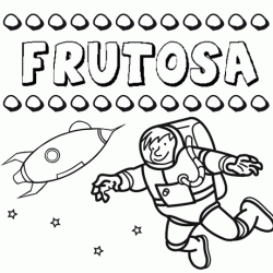 Dibujo del nombre Frutosa para colorear, pintar e imprimir
