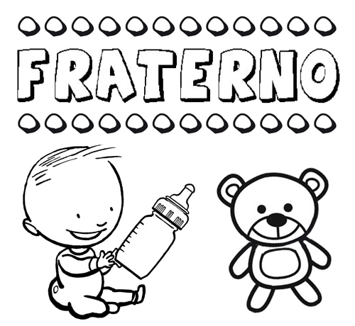 Dibujo con el nombre Fraterno para colorear, pintar e imprimir