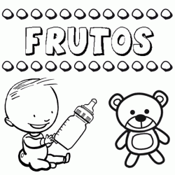 Dibujo con el nombre Frutos para colorear, pintar e imprimir