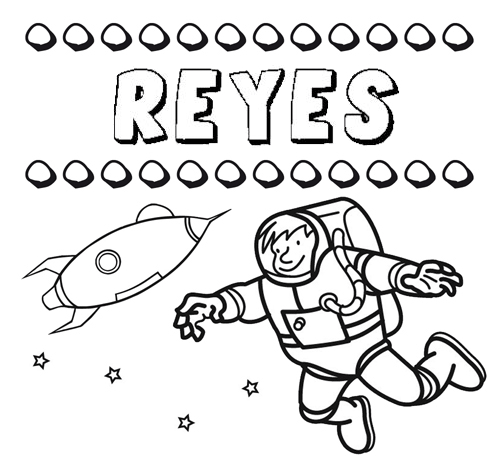 Dibujo con el nombre Reyes para colorear, pintar e imprimir