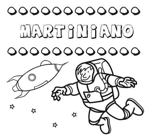 Dibujo con el nombre Martiniano para colorear, pintar e imprimir