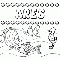 Dibujos de los nombres. Nombre Ares para pintar, colorear e imprimir
