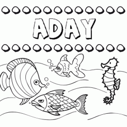 Dibujos de los nombres. Nombre Aday para pintar, colorear e imprimir