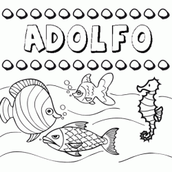Dibujos de los nombres. Nombre Adolfo para pintar, colorear e imprimir