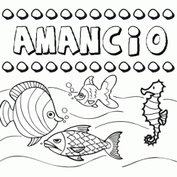Dibujos de los nombres. Nombre Amancio para pintar, colorear e imprimir