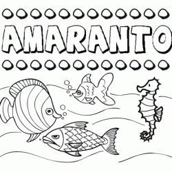 Dibujos de los nombres. Nombre Amaranto para pintar, colorear e imprimir