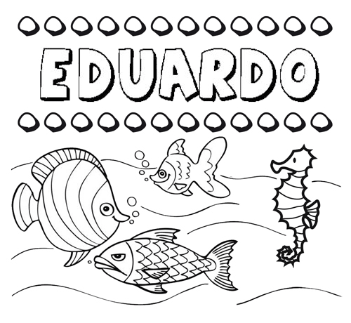 Dibujos de los nombres. Nombre Eduardo para pintar, colorear e imprimir