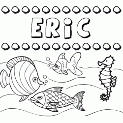 Dibujos de los nombres. Nombre Eric para pintar, colorear e imprimir
