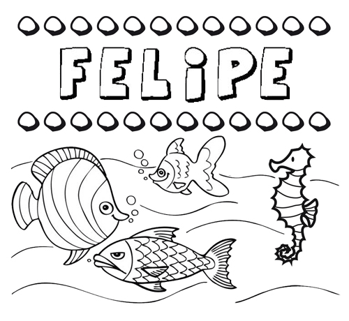 Dibujos de los nombres. Nombre Felipe para pintar, colorear e imprimir