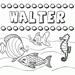 Dibujos de los nombres. Nombre Walter para pintar, colorear e imprimir