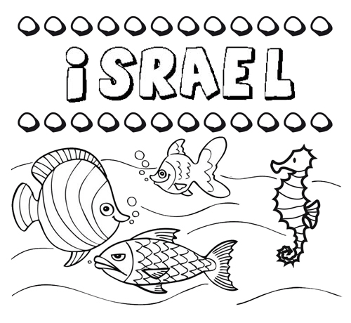 Dibujos de los nombres. Nombre Israel para pintar, colorear e imprimir