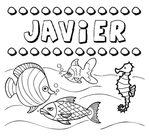 Dibujos de los nombres. Nombre Javier para pintar, colorear e imprimir